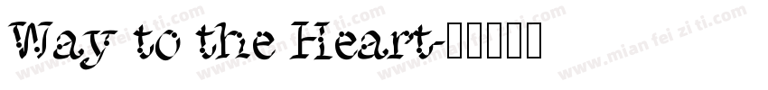 Way to the Heart字体转换